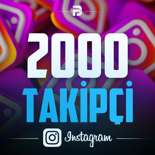 İnstagram 2000 Takipçi